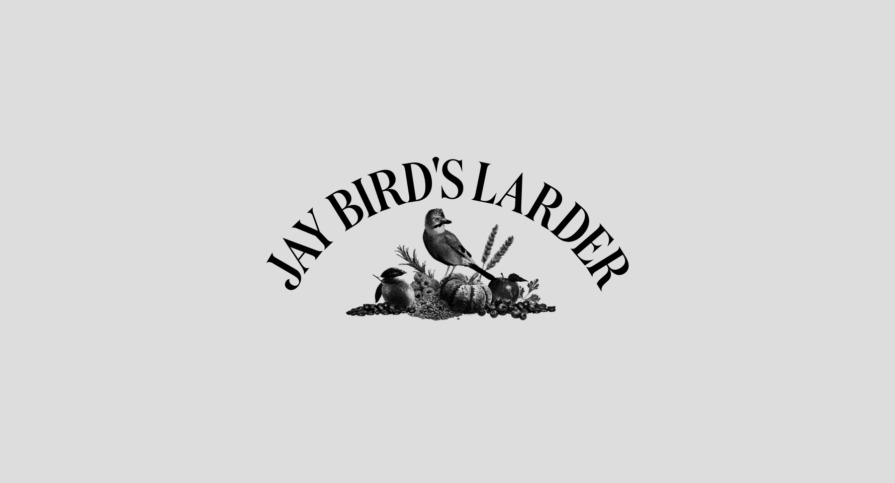 Jay Bird’s Larder