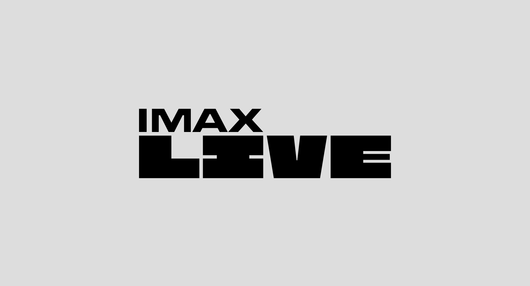 IMAX LIVE